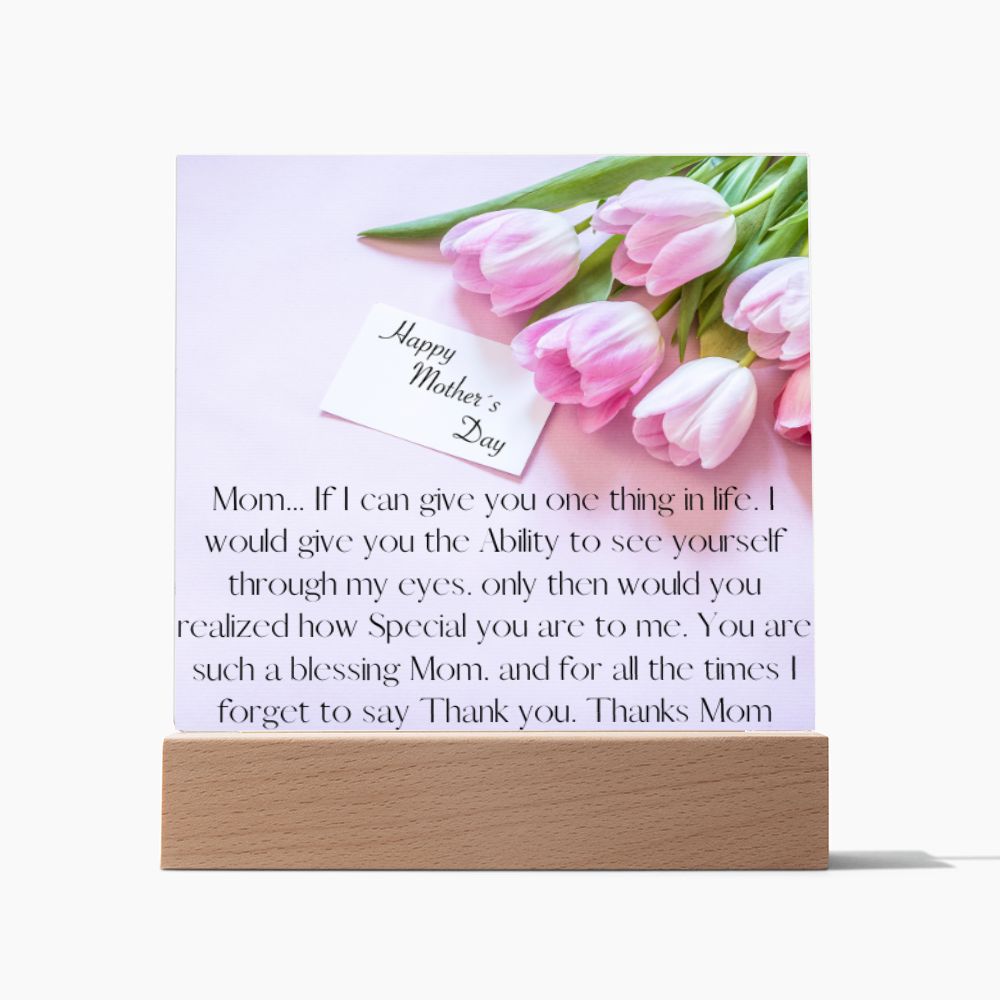 To Mother: Acrylic Plaque 05/01/2023