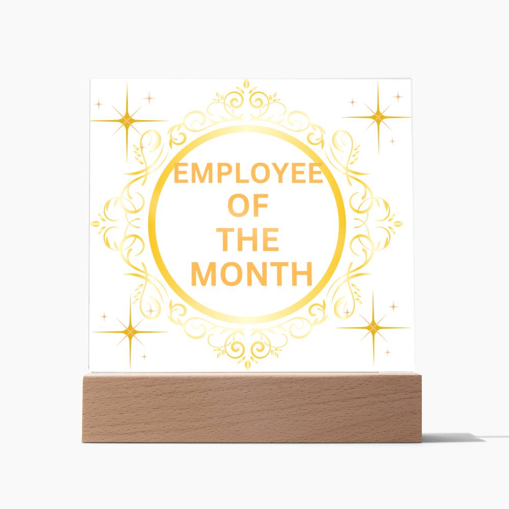 EMPLOYEE OF THE MONTH : Square Acrylic Plaque