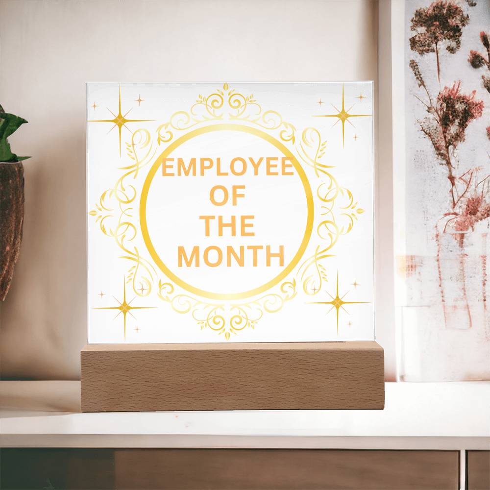 EMPLOYEE OF THE MONTH : Square Acrylic Plaque