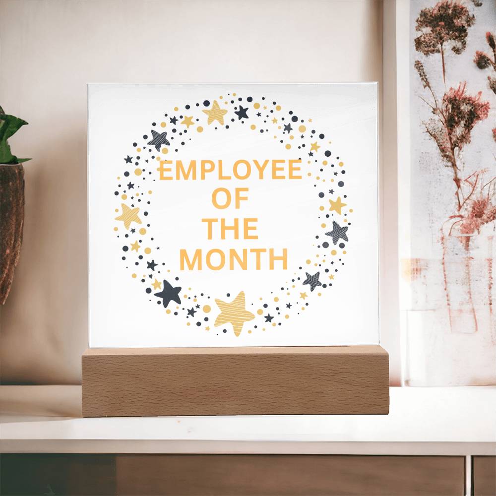 EMPLOYEE OF THE MONTH : Square Acrylic Plaque : 08/11/2023 -GM