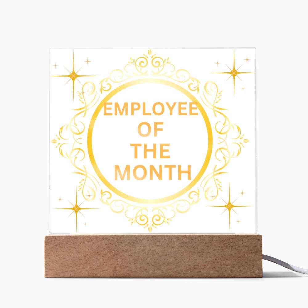 EMPLOYEE OF THE MONTH : Square Acrylic Plaque