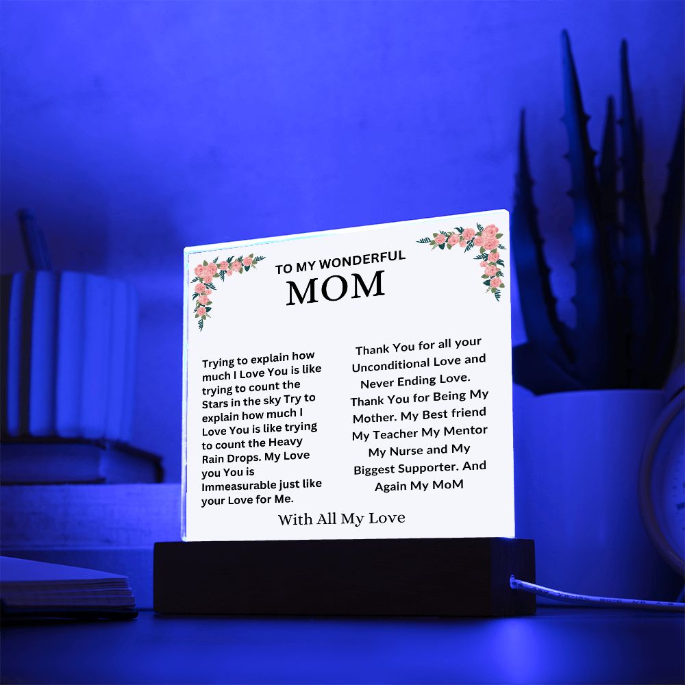 To MOM : Acrylic Square Plaque 04/27/2023.  GM