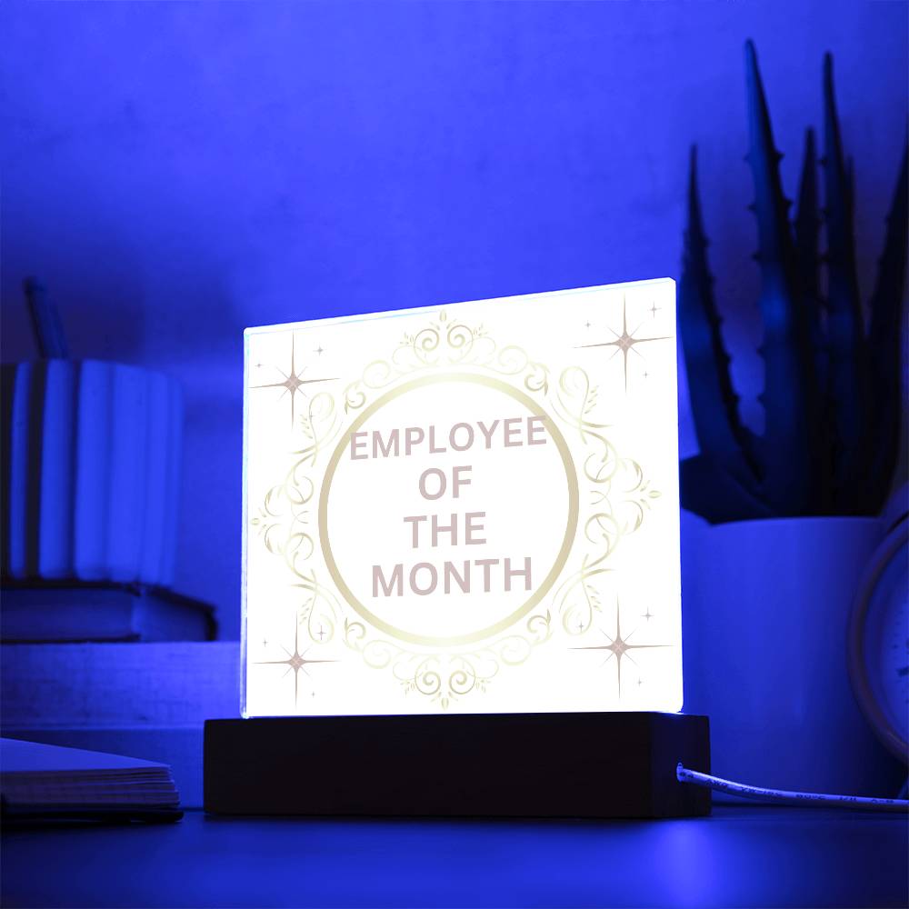 EMPLOYEE OF THE MONTH : Square Acrylic Plaque