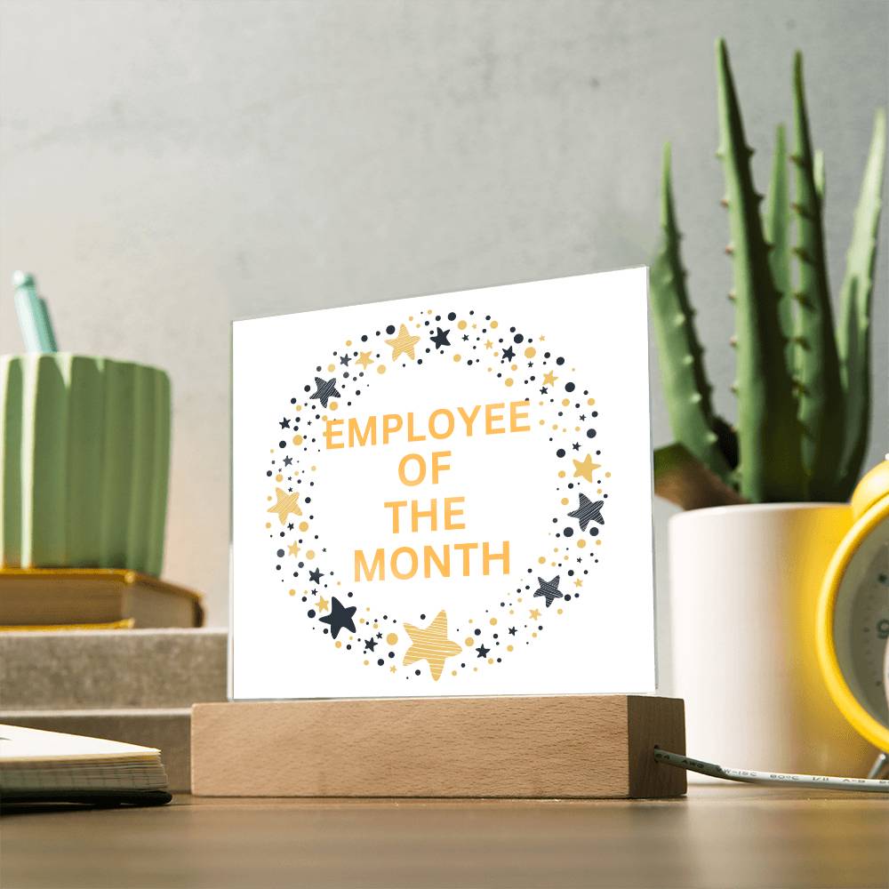 EMPLOYEE OF THE MONTH : Square Acrylic Plaque : 08/11/2023 -GM